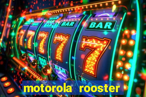 motorola rooster alarm sound download